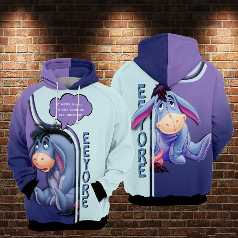 Eeyore Cartoon Winnie The Pooh Movie Disney It Never Hurts To Keep Looking For Sunshine Over Print 3d Hoodie Zip Hoodie