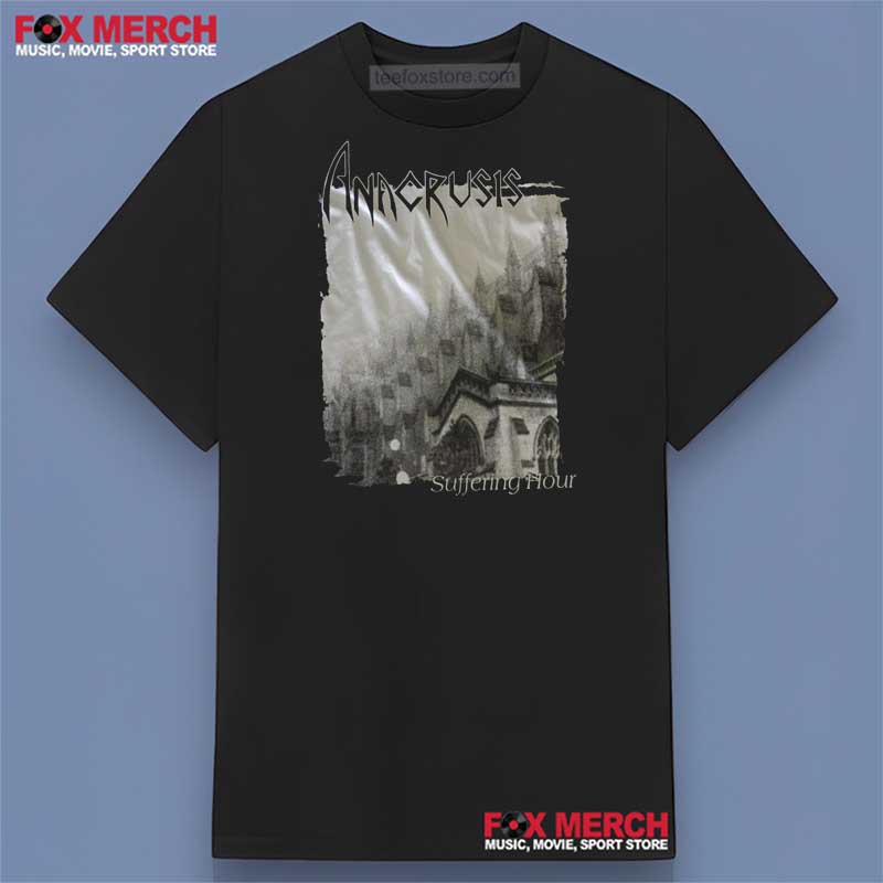 Anacrusis Suffering Hour Album 1988 Graphic Shirt, hoodie, long sleeve, sweatshirt and tank top