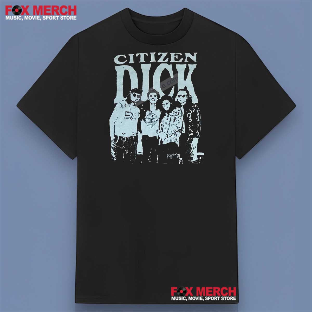 Citizen Dick Band Music Unisex Shirt, hoodie, long sleeve, sweatshirt and tank top